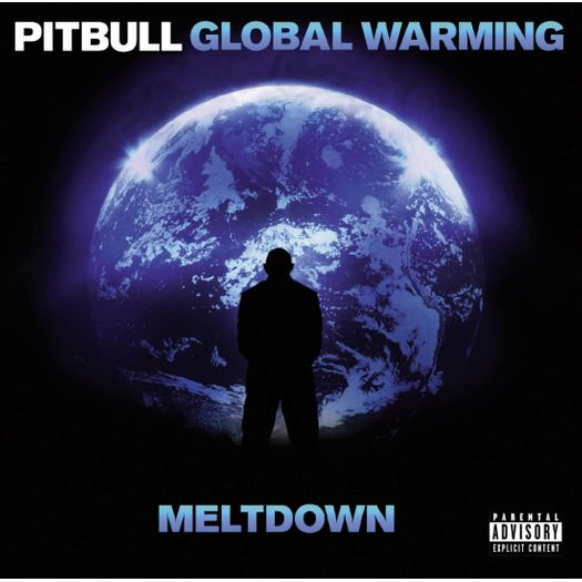 CD Pitbull - Global Warming Meltdown - 2014