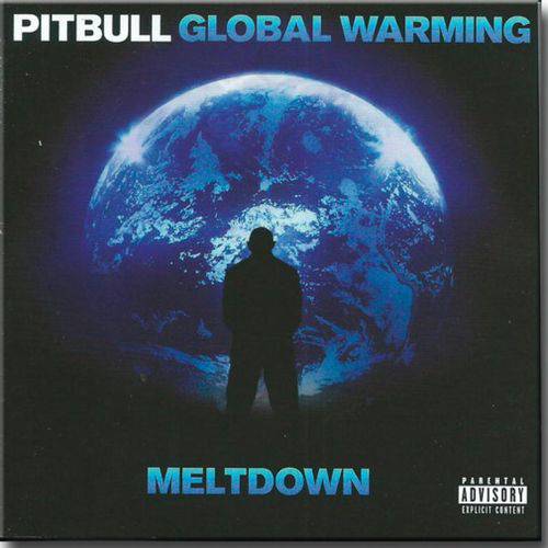 Cd Pitbull - Global Warming Meltdown (delu