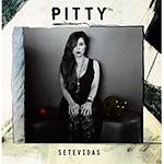 CD - Pitty - Sete Vidas