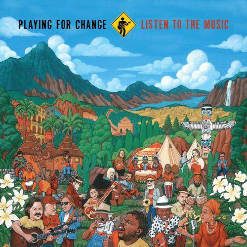 Cd Playing For Change - Listen To The Music