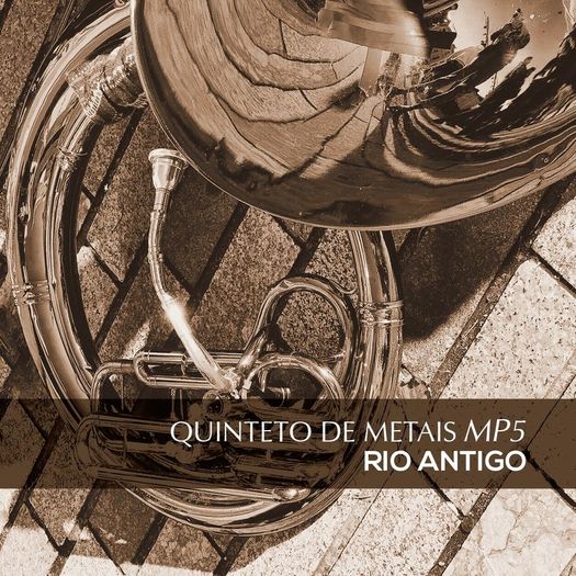 CD Quinteto de Metais Mp5 - Rio Antigo