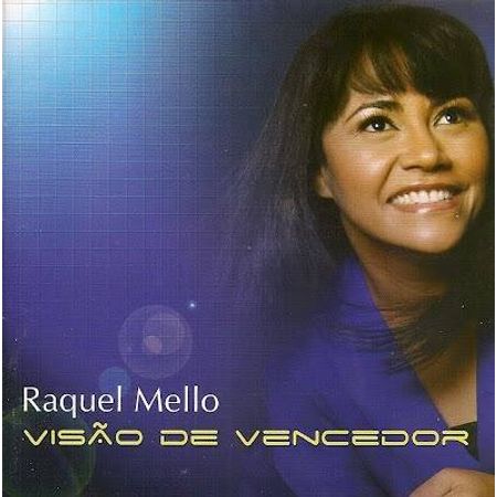 CD Raquel Mello Visão de Vencedor