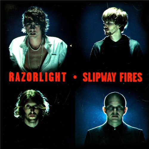 CD Razorlight - Slipway Fires