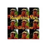 CD Reinhard Mey - Freundliche Gesichter (Importado)