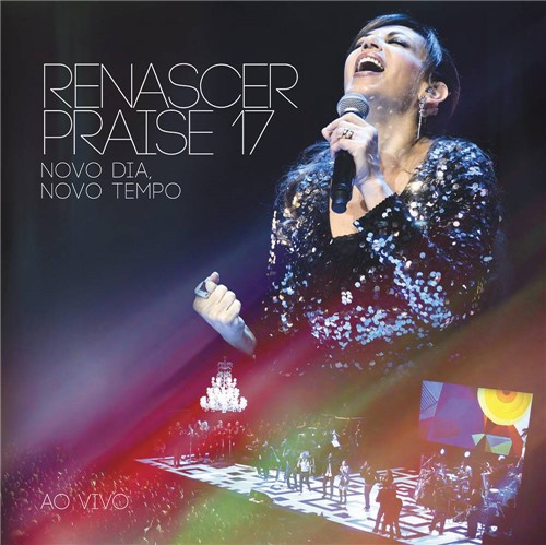 CD Renascer Praise XVII - Novo Dia, Novo Tempo