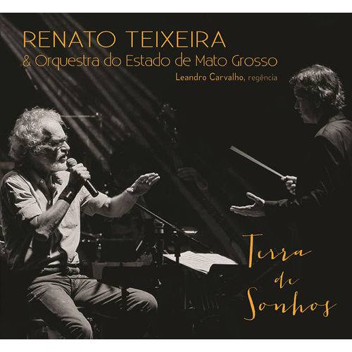 Cd Renato Teixeira e Orquestra do Estado de Mato Grosso - Terra de Sonhos