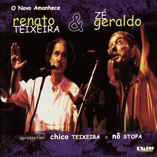 CD Renato Teixeira e Zé Geraldo - o Novo Amanhece