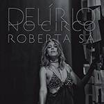 CD Roberta Sá - Delírio no Circo