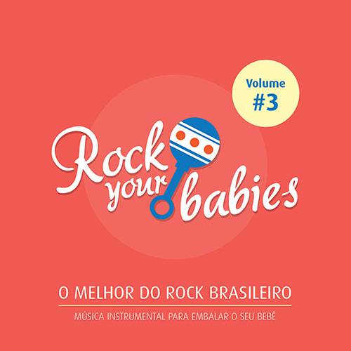 CD - Rock Your Babies - Vol. 3