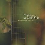 CD - Rodrigo Garcia Lopes - Canções do Estúdio Realidade