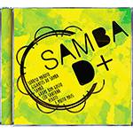CD - Samba D+