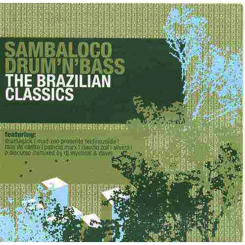 CD Sambaloco Drum'N'Bass: The Brazilian Classics