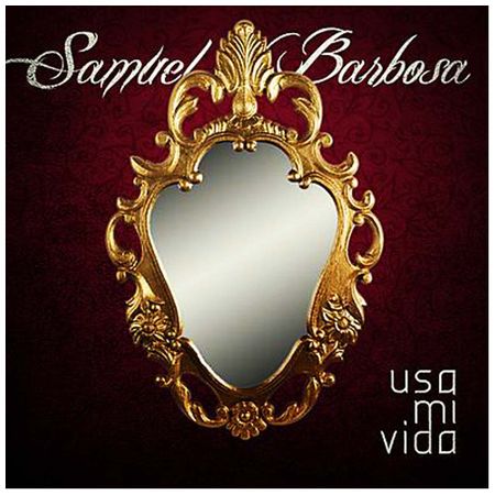 CD Samuel Barbosa Usa Mi Vida Espanhol
