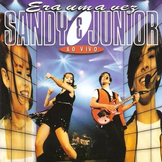 CD Sandy e Junior - Era uma Vez: ao Vivo