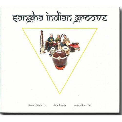 Cd Sangha Indian Groove - a Rosa