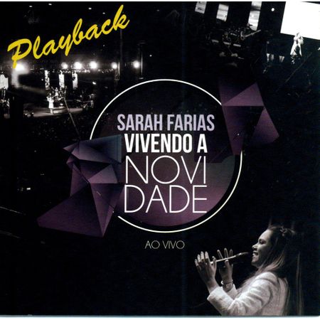 CD Sarah Farias Vivendo a Novidade ao Vivo (Play-Back)