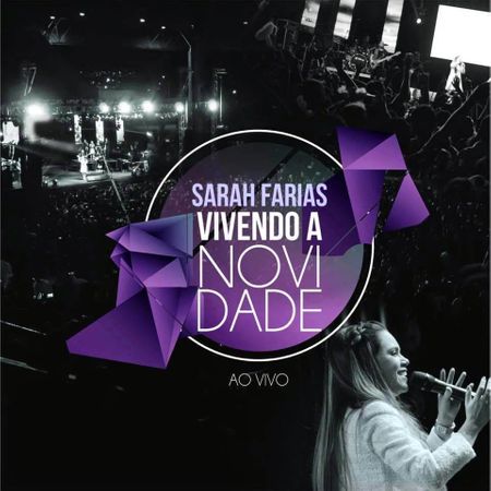 CD Sarah Farias Vivendo a Novidade ao Vivo