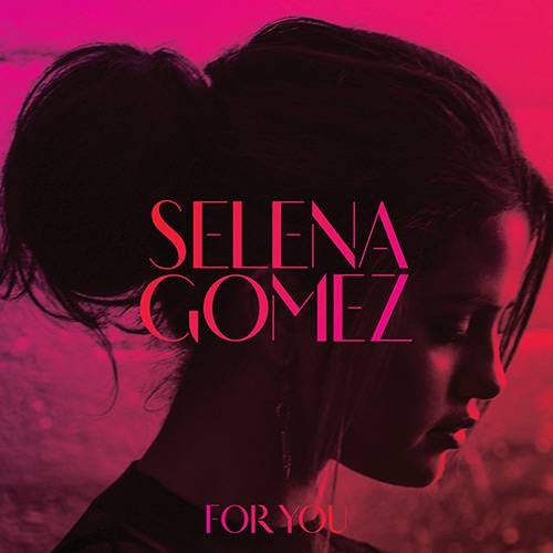 CD - Selena Gomez - For You