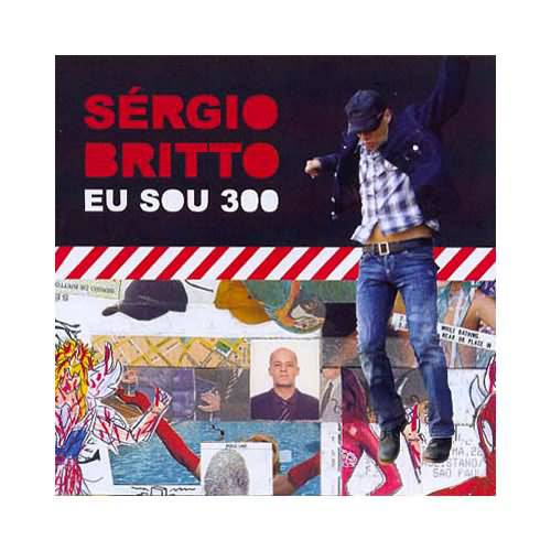CD Sérgio Britto - eu Sou 300