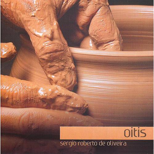 CD - Sergio Roberto de Oliveira - Oitis