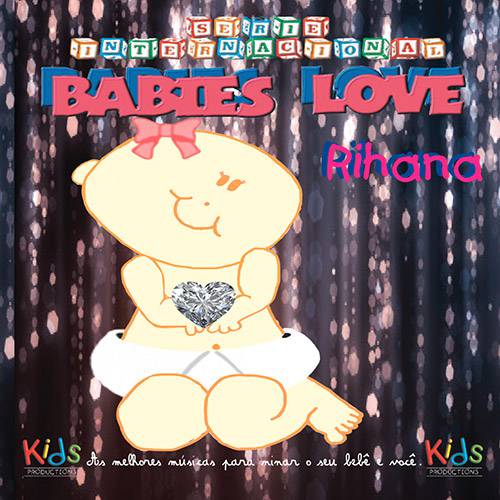 CD Série Internacional - Babies Love Rihanna