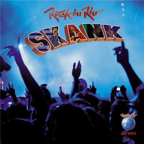 CD Skank - Rock In Rio 2011