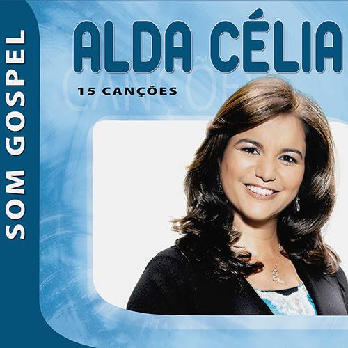 CD Som Gospel Alda Célia