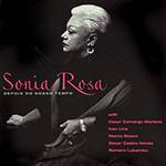 CD Sônia Rosa - Depois de Nosso Tempo