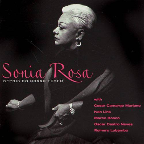 CD Sônia Rosa - Depois de Nosso Tempo