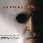 CD Sonny Rollins - Sonny Please