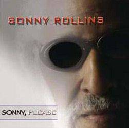 CD Sonny Rollins - Sonny Please