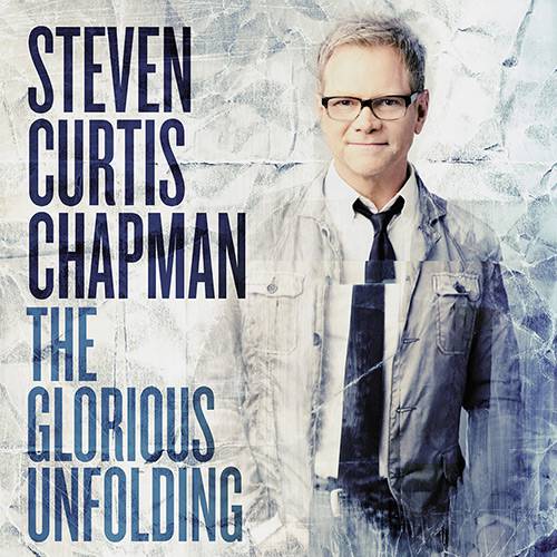 CD - Steven Curtis Chapman - The Glorious Unfolding