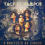 CD Tacy de Campos - o Manifesto da Canção