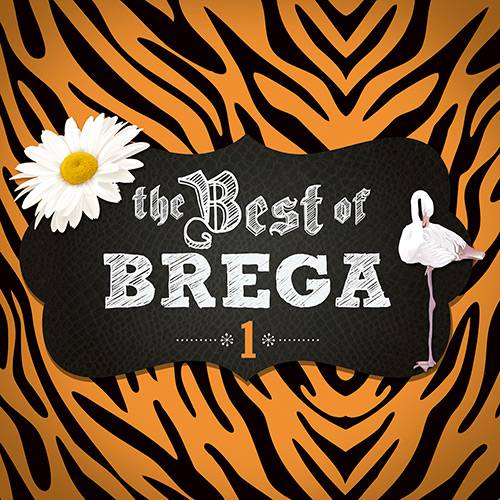 CD - The Best Of Brega - Vol. 1