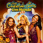 CD The Cheetah Girls - um Mundo