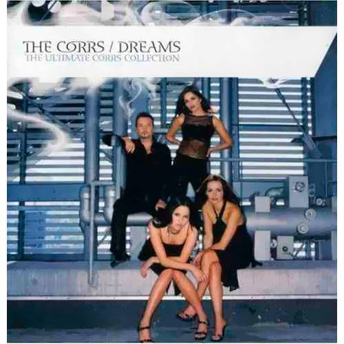 CD The Corrs - Dreams The Ultimate Collection