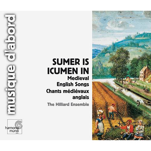 CD The Hilliard Ensemble - Sumer Is Icumen In English Medieval Songs - Musique D'Abord