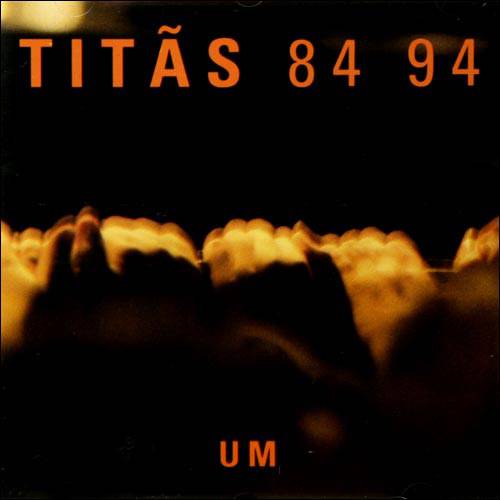 CD Titãs 84-94 um