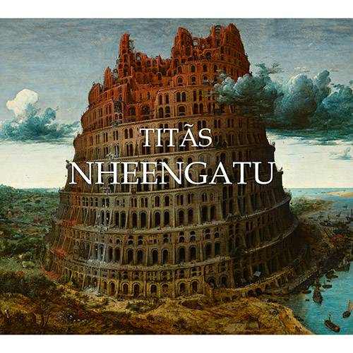 CD - Titãs - Nheengatu
