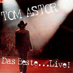 CD Tom Astor - Best Of...Live (importado)