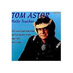 CD Tom Astor - Hallo Trucker (Importado)
