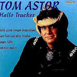 CD Tom Astor - Hallo Trucker (Importado)