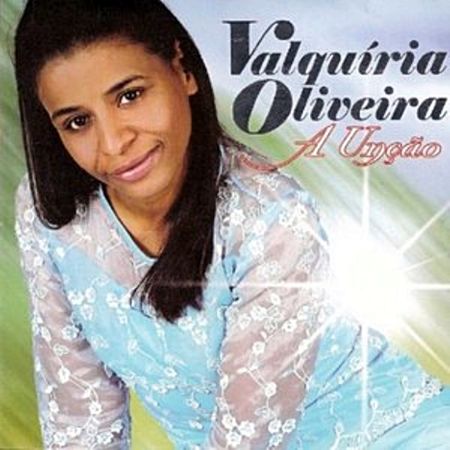 CD Valquiria Oliveira a Unção