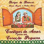 CD Valter Silva e Elaine Buzato - Cantigas de Amor para um Coração Pequeno