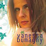 CD Vanessa Bumagny - Pétala por Pétala
