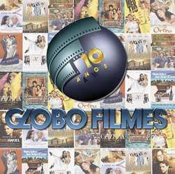 CD Vários - 10 Anos da Globo Filmes