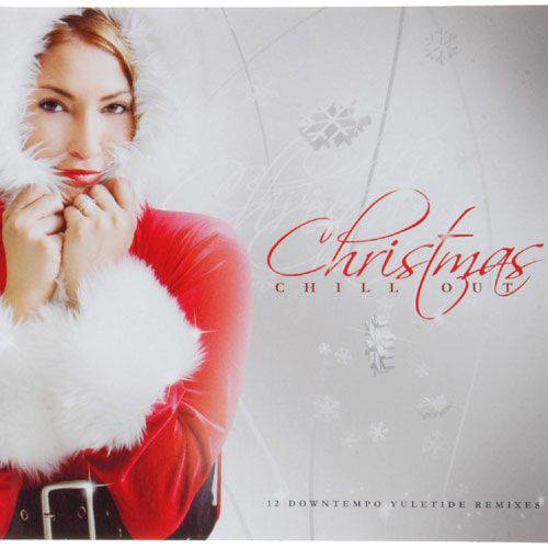 CD Vários - Christmas Chill Out - 12 Downtempo Yuletide Remixes'