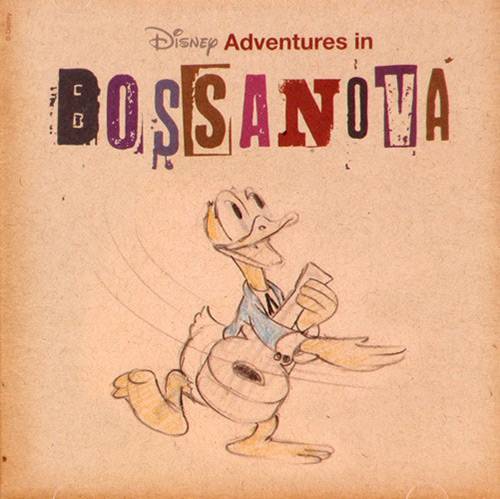 CD Vários - Disney Adventures In Bossa Nova