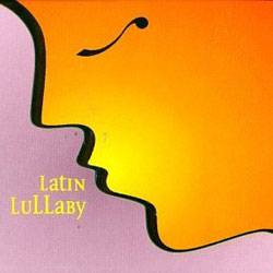 CD Vários - Latin Lullaby (Importado)