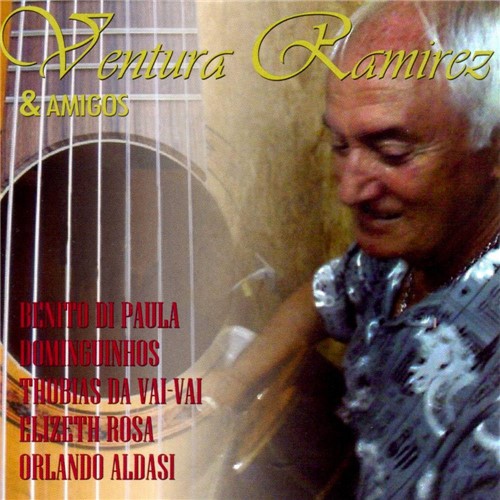 CD Ventura Ramirez - Ventura Ramirez & Amigos